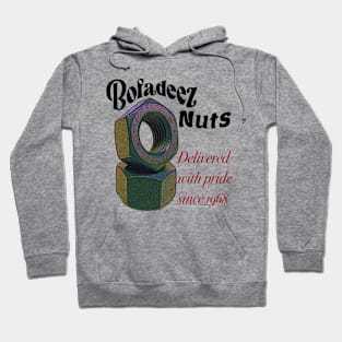 Bofadeez nuts Hoodie